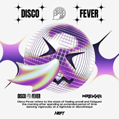 Wrekka - Disco Fever (Original Mix) [FREE DOWNLOAD]