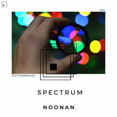 Noonan - Spectrum (Original Mix)