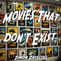 Movies That Don't Exist