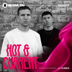 Hot & Current with Icarus
