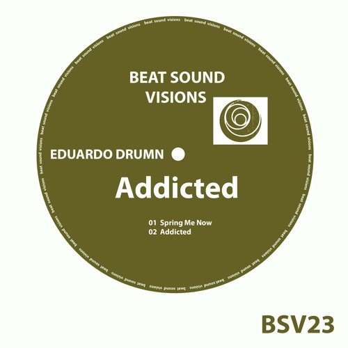 BSV23 - Eduardo Drumn - Spring Me Now (Original Mix) -> SNIPPET