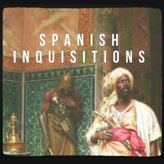 Spanish Inquisitions ft. Salvation Walker