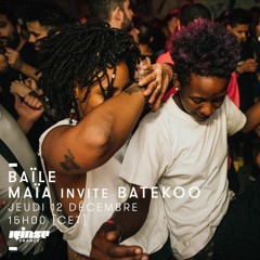 BAÏLE #18 w/ Batekoo (Glau Tavares)