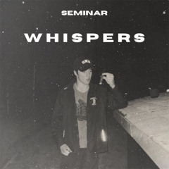 Whispers