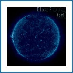 The Blue Planet + 2 bonus tracks (Back to Back)