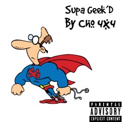 Supa Geek’D