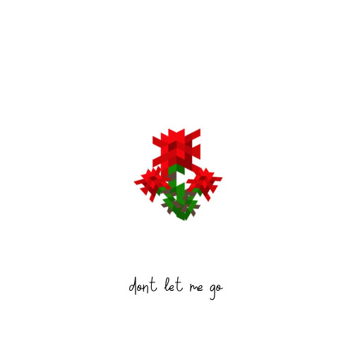 dont let me go