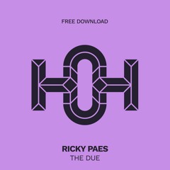 HLS236 Ricky Paes - The Due (Original Mix)