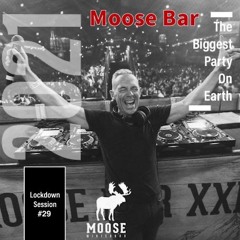 Moose Bar 2 Mixtape #29