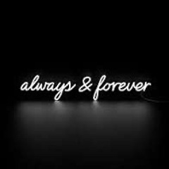 Always & Forever
