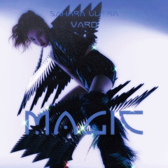 MAGIC w/ varo