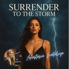Surrender to the Storm