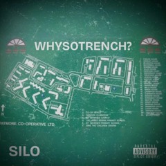 WHYSOTRENCH - Silo GWP