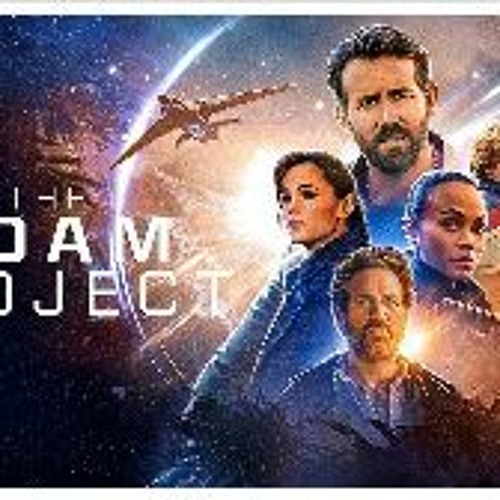 Stream The Adam Project (2022) FullMovie Online MP4/720p 1080p HD 4K