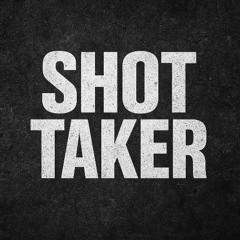 TYDAH - SHOT TAKER