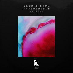 LEON, Lapo Underground - Go Away
