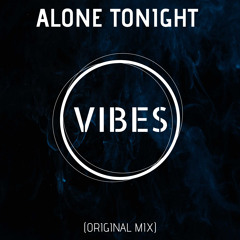 Alone Tonight (Original Mix)