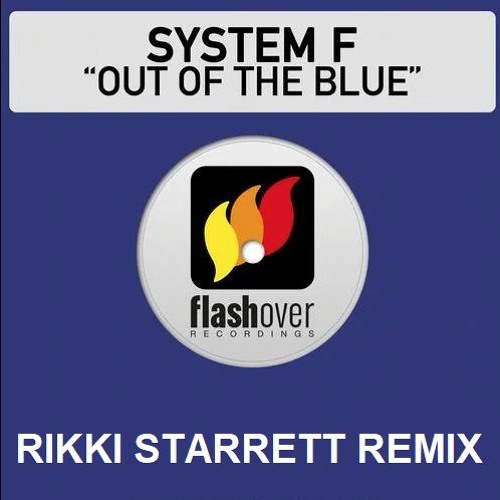 Out Of The Blue - Rikki Starrett Remix [DOWNLOAD]