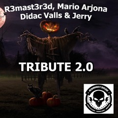 R3mast3r3d, Didac Valls & Jerry - Tribute 2.0 (Original Mix) [DEMO]