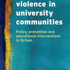 ⚡Ebook✔ Gender Based Violence in University Communities: Policy, Prevention and Educational Ini