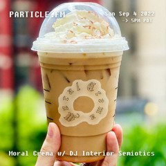 Moral Crema w/ DJ Interior Semiotics - Sept 4th 2022