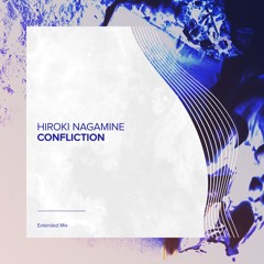 Hiroki Nagamine - Confliction [DINURE Recordings]