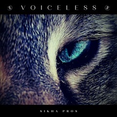 Sikha Pros - Voiceless