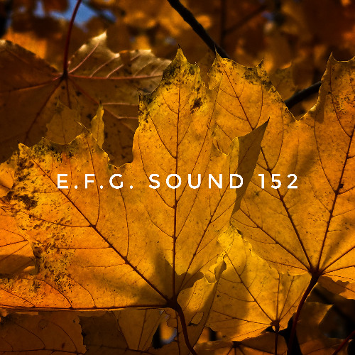 E.F.G. Sound 152