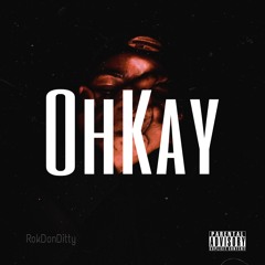 OhKay (Radio Edit)