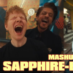SAPPHIRE X JEET-DJ HAPPY CHOPRA MASHUP