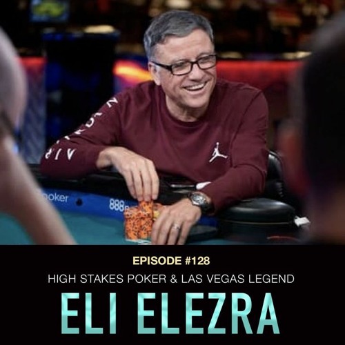 128 Eli Elezra High Stakes Poker Las Vegas Legend By Brad