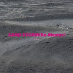SAND STORM(Re - Master)