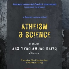 Atheism and Science - Abu Iyyad