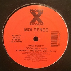 MOI REENEE - MISS HONEY