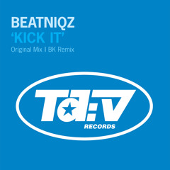Beatniqz - Kick It (BK Edit)