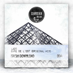 FRESH DOWNLOAD | LADS - Gare De L’Est (Original Mix)