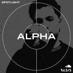 BASIS- spotlight no.17: ALPHA