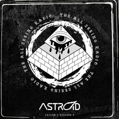 The All Seeing Radio S2 Ep 8 Astroid