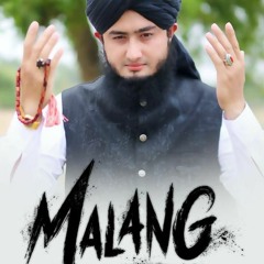 Malang Naat || Shah Sawar Khan