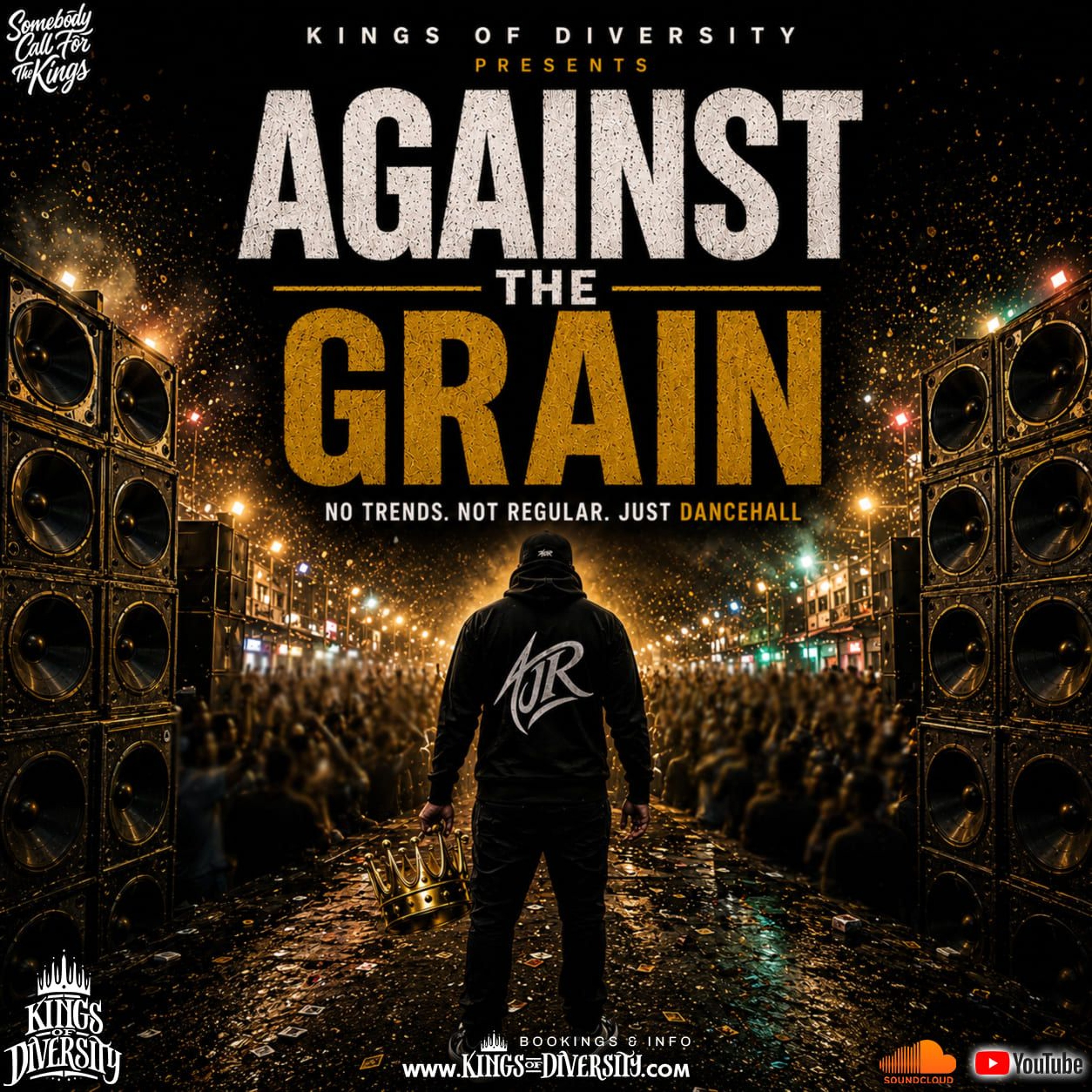 AGAINST THE GRAIN [2026 DANCEHALL MIX] - AJR x KINGS OF DIVERSITY episode artwork
