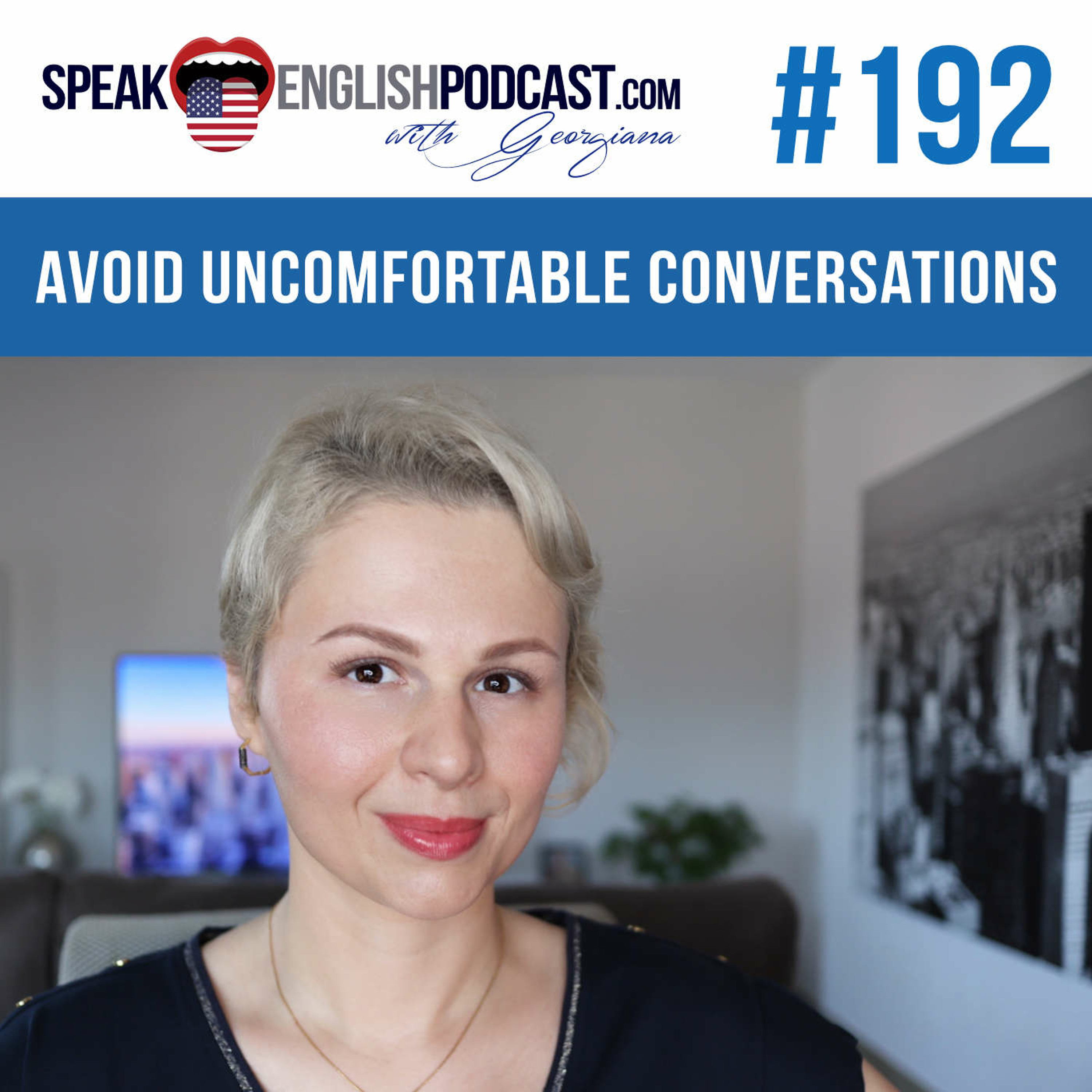 #192 How to avoid uncomfortable conversations in English episode artwork