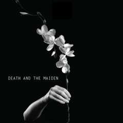 Death and the Maiden - Civilisation