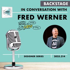 Fred Werner - ITU #DESIGNtoCHANGE BACKstage #PODcast with Ruud Janssen