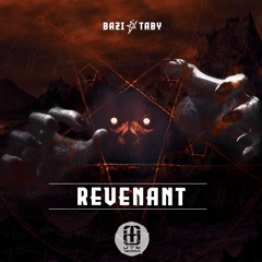 Taby & Bazi - Revenant [OUT: 07.05.21]