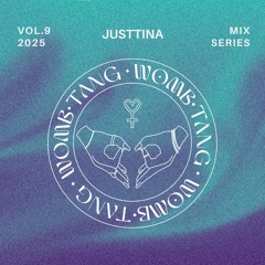 WOMBTANG Mix Series Vol. 9 - justTINA