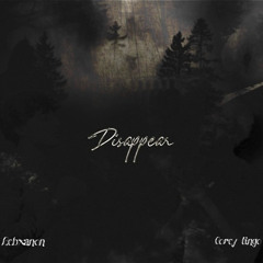 disappear (lebxanon x corey lingo cover)