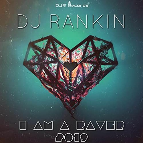 DJ Rankin Ft. Jemma Stevenson - I Am A Raver 2019 (Bounce United Radio Edit)[3]