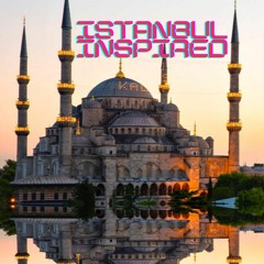 Istanbul Inspired