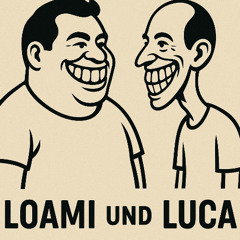 Luca und Loami - Hör auf dir ein zu