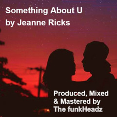 Something About You (Extended Remix)
